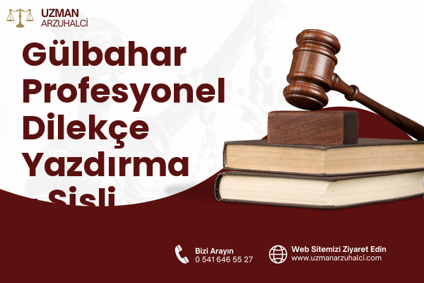 Gülbahar Profesyonel Dilekçe Yazdırma - Şişli