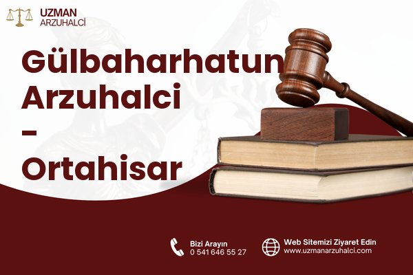 Gülbaharhatun Arzuhalci - Ortahisar
