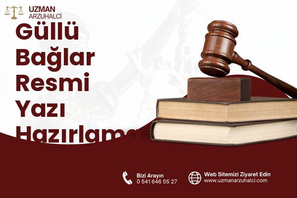 Güllü Bağlar Resmi Yazı Hazırlama - Pendik