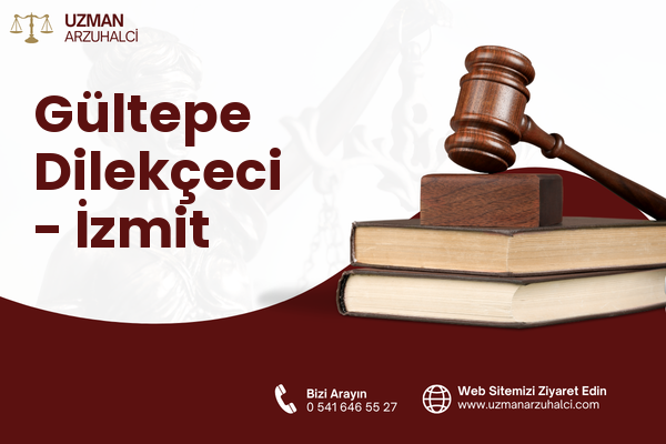 Gültepe Dilekçeci - İzmit