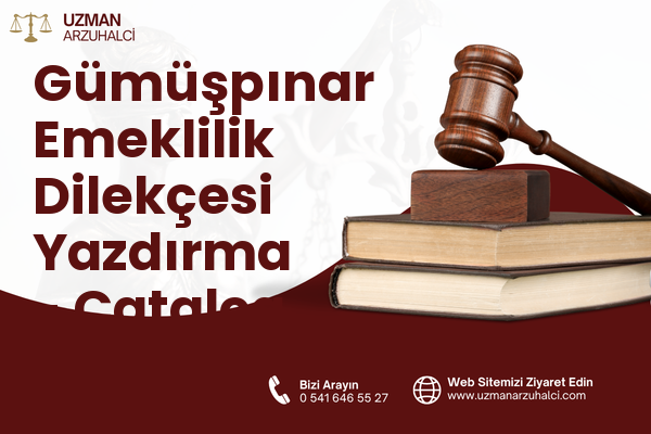 Gümüşpınar Emeklilik Dilekçesi Yazdırma - Çatalca