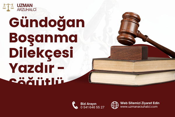 Gündoğan Boşanma Dilekçesi Yazdır - Söğütlü