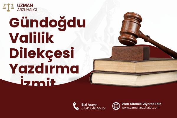 Gündoğdu Valilik Dilekçesi Yazdırma - İzmit