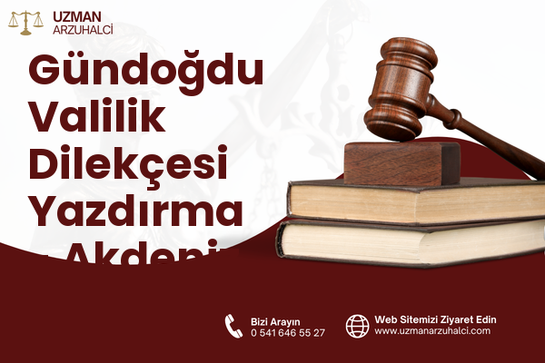 Gündoğdu Valilik Dilekçesi Yazdırma - Akdeniz