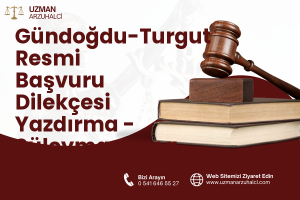 Gündoğdu-Turgut Resmi Başvuru Dilekçesi Yazdırma - Süleymanpaşa