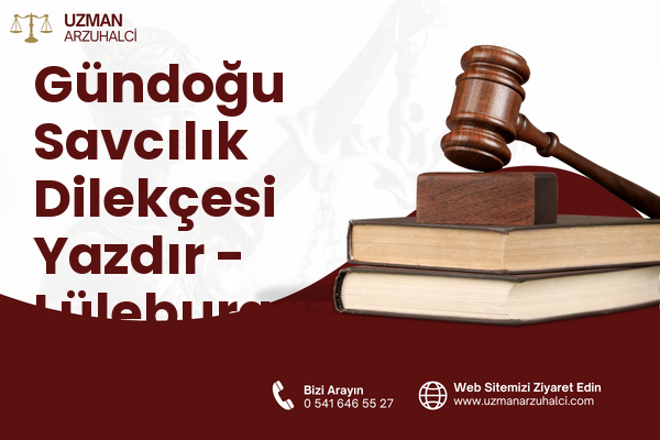 Gündoğu Savcılık Dilekçesi Yazdır - Lüleburgaz