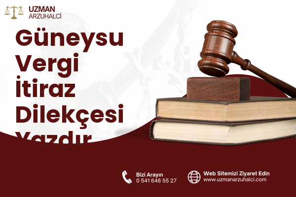 Güneysu Vergi İtiraz Dilekçesi Yazdır