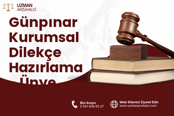 Günpınar Kurumsal Dilekçe Hazırlama - Ünye