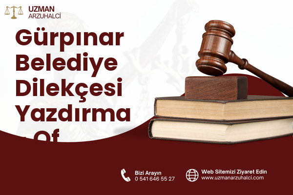Gürpınar Belediye Dilekçesi Yazdırma - Of