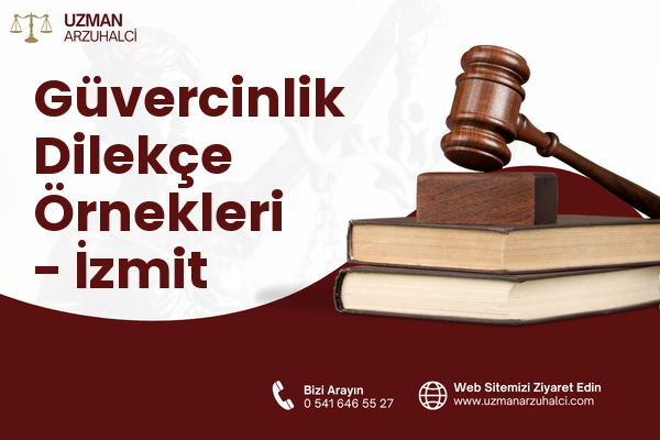 Güvercinlik Dilekçe Örnekleri - İzmit