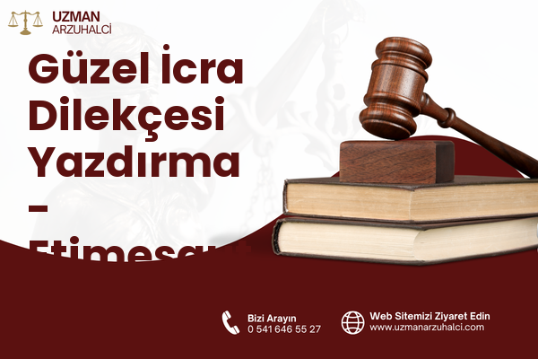 Güzel İcra Dilekçesi Yazdırma - Etimesgut