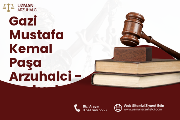 Gazi Mustafa Kemal Paşa Arzuhalci - Çerkezköy