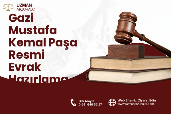Gazi Mustafa Kemal Paşa Resmi Evrak Hazırlama - Çerkezköy