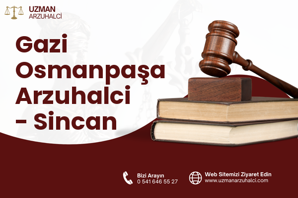 Gazi Osmanpaşa Arzuhalci - Sincan