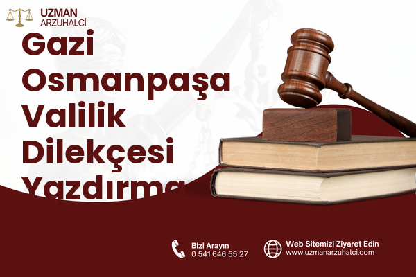 Gazi Osmanpaşa Valilik Dilekçesi Yazdırma - Sincan