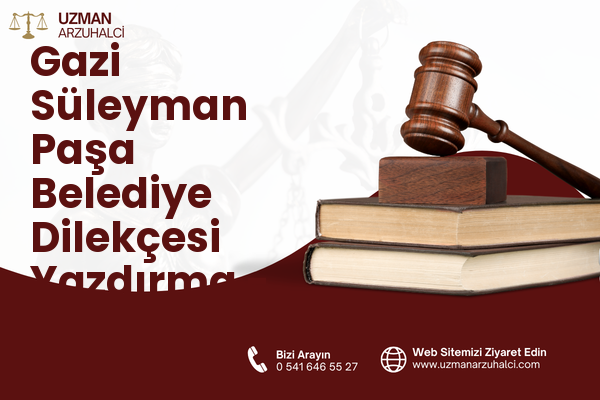 Gazi Süleyman Paşa Belediye Dilekçesi Yazdırma - Geyve