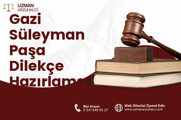Gazi Süleyman Paşa Dilekçe Hazırlama - Lapseki