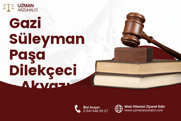 Gazi Süleyman Paşa Dilekçeci - Akyazı