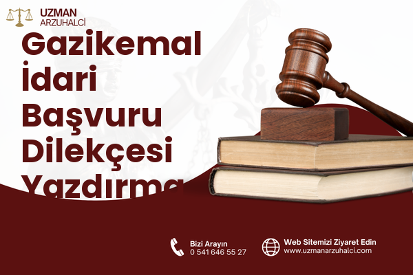 Gazikemal İdari Başvuru Dilekçesi Yazdırma - Gediz