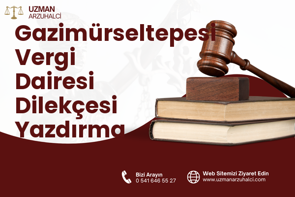 Gazimürseltepesi Vergi Dairesi Dilekçesi Yazdırma - Reyhanlı