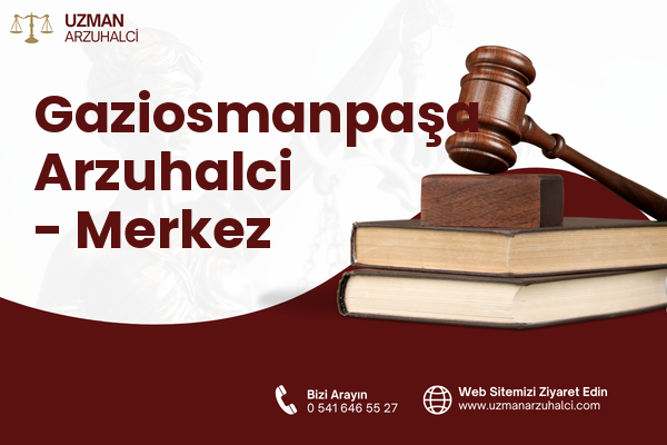 Gaziosmanpaşa Arzuhalci - Merkez