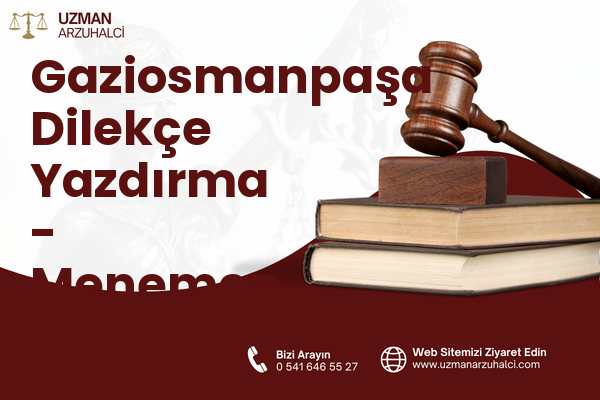 Gaziosmanpaşa Dilekçe Yazdırma - Menemen