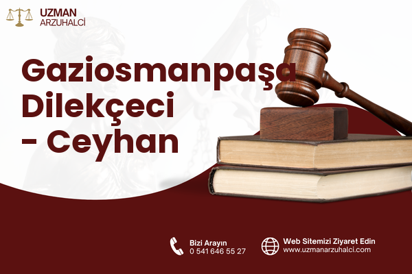 Gaziosmanpaşa Dilekçeci - Ceyhan