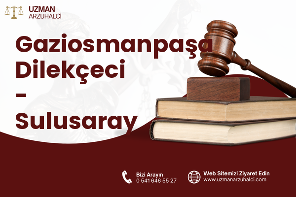 Gaziosmanpaşa Dilekçeci - Sulusaray