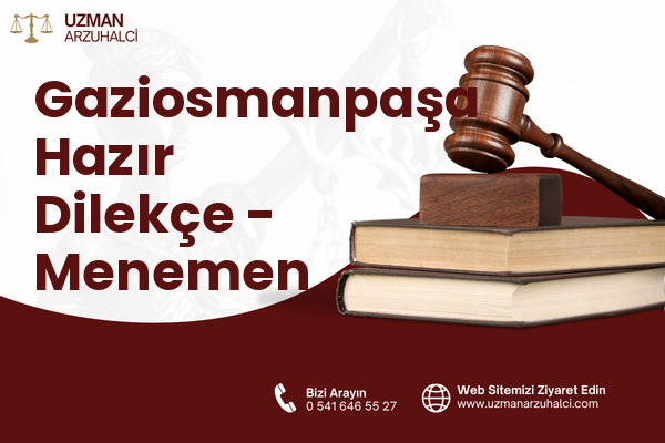 Gaziosmanpaşa Hazır Dilekçe - Menemen