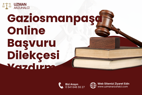 Gaziosmanpaşa Online Başvuru Dilekçesi Yazdırma