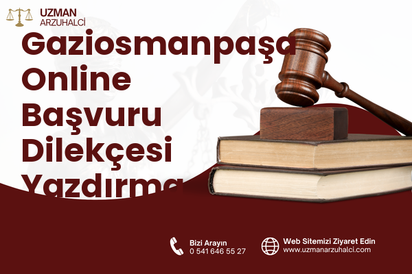 Gaziosmanpaşa Online Başvuru Dilekçesi Yazdırma - Erbaa