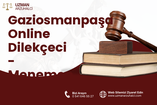 Gaziosmanpaşa Online Dilekçeci - Menemen