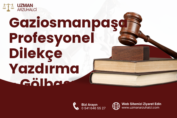 Gaziosmanpaşa Profesyonel Dilekçe Yazdırma - Gölbaşı