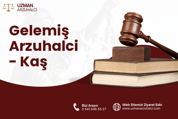 Gelemiş Arzuhalci - Kaş