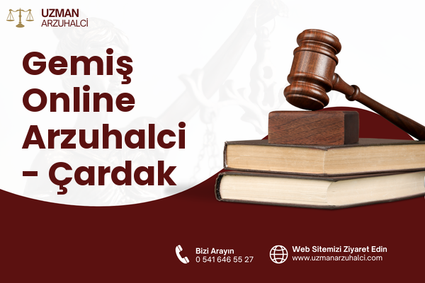 Gemiş Online Arzuhalci - Çardak