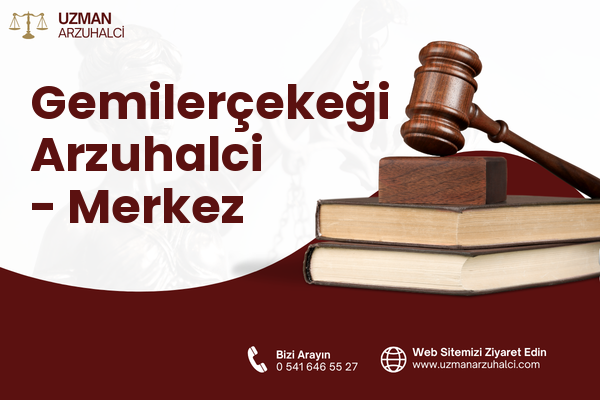 Gemilerçekeği Arzuhalci - Merkez