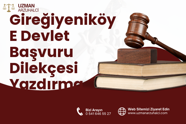 Gireğiyeniköy E Devlet Başvuru Dilekçesi Yazdırma - Aladağ