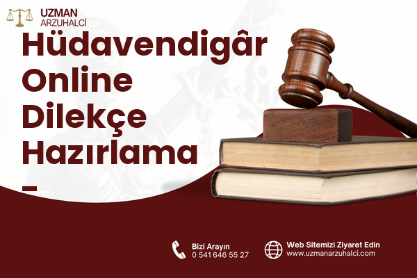 Hüdavendigâr Online Dilekçe Hazırlama - Osmangazi