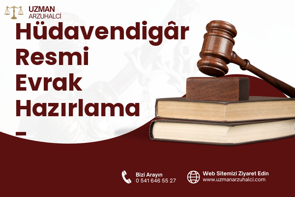 Hüdavendigâr Resmi Evrak Hazırlama - Osmangazi