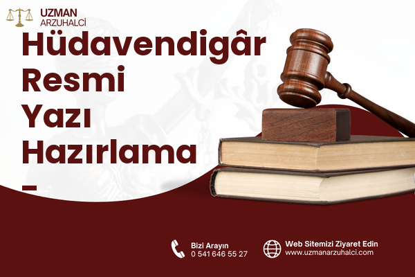 Hüdavendigâr Resmi Yazı Hazırlama - Osmangazi