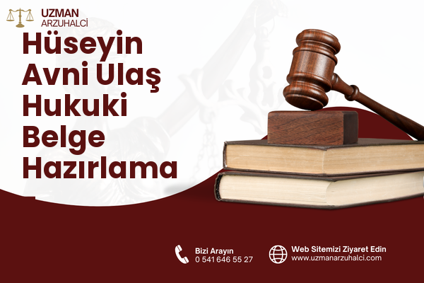 Hüseyin Avni Ulaş Hukuki Belge Hazırlama - Palandöken