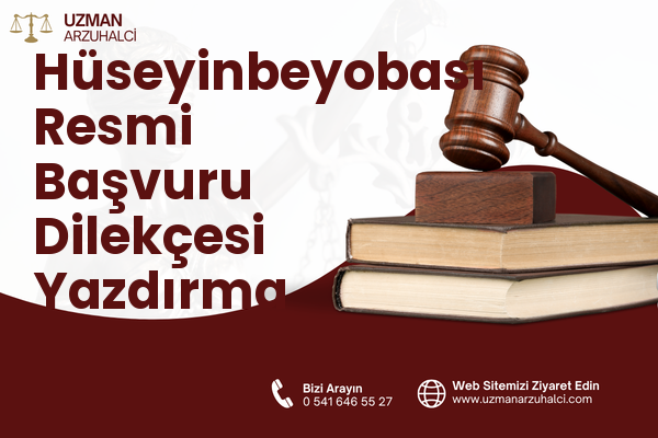 Hüseyinbeyobası Resmi Başvuru Dilekçesi Yazdırma - Balışeyh