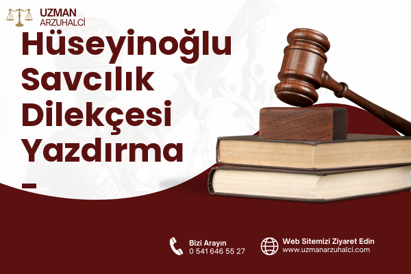 Hüseyinoğlu Savcılık Dilekçesi Yazdırma - Musabeyli
