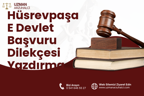 Hüsrevpaşa E Devlet Başvuru Dilekçesi Yazdırma - Merkez