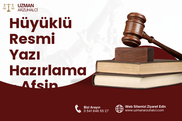 Hüyüklü Resmi Yazı Hazırlama - Afşin