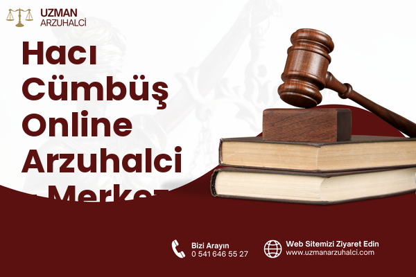 Hacı Cümbüş Online Arzuhalci - Merkez