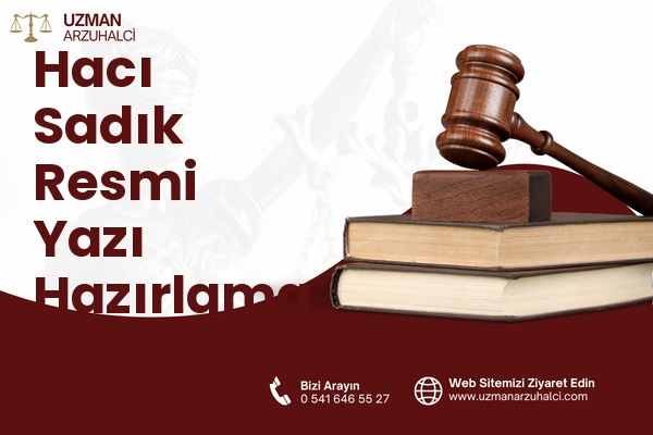 Hacı Sadık Resmi Yazı Hazırlama - Karatay