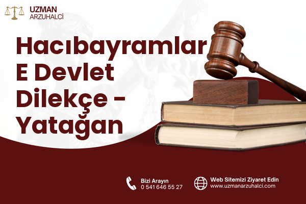 Hacıbayramlar E Devlet Dilekçe - Yatağan