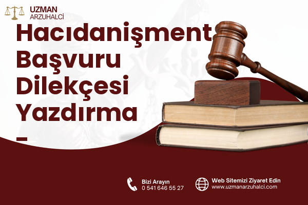 Hacıdanişment Başvuru Dilekçesi Yazdırma - Lalapaşa