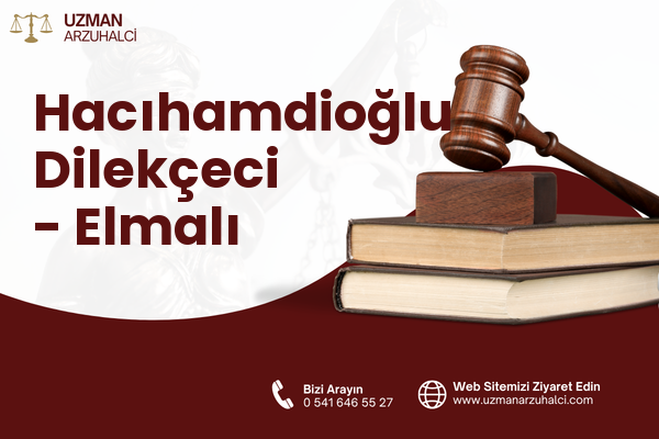 Hacıhamdioğlu Dilekçeci - Elmalı